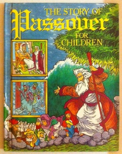 Cover of Story of Passover for Children (Ideals Holiday Storybooks)