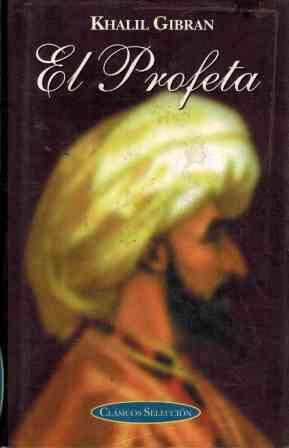 El profeta / The Prophet (Spanish Edition)