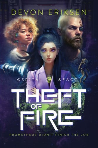 Theft of Fire Orbital Space #1