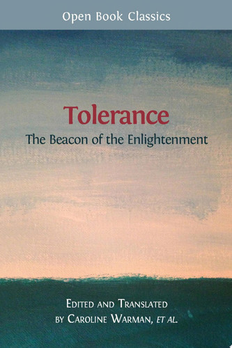 Tolerance The Beacon of the Enlightenment
