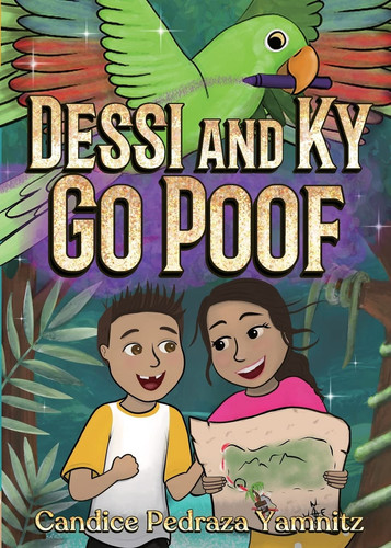 Cover of Dessi and Ky Go Poof