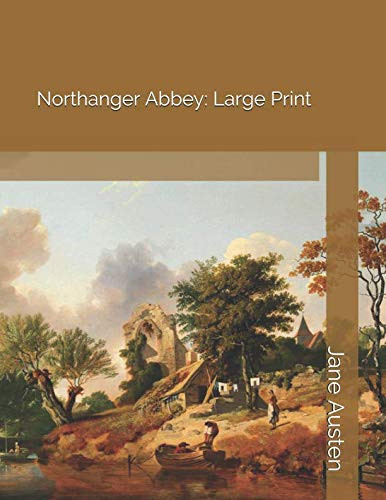 Northanger Abbey : Large Print