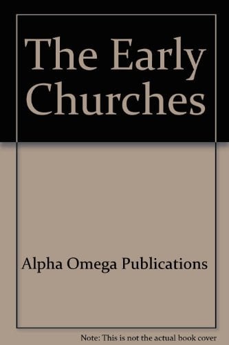 Cover of The Early Churches (Lifepac Bible Grade 8)