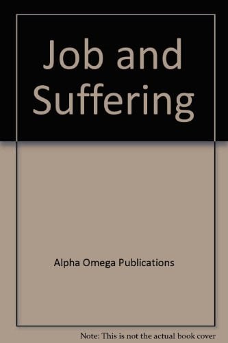 Cover of Job and Suffering (Lifepac Bible Grade 9)