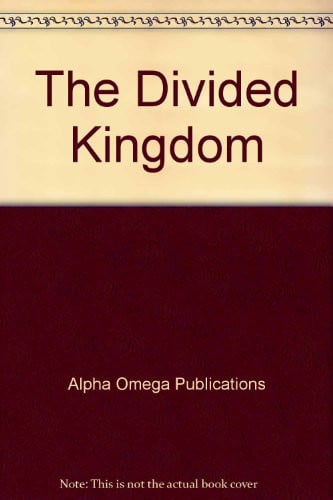 Cover of The Divided Kingdom (Lifepac Bible Grade 10)