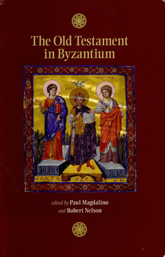 The Old Testament in Byzantium