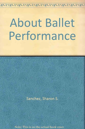 Cover of About Ballet Performance