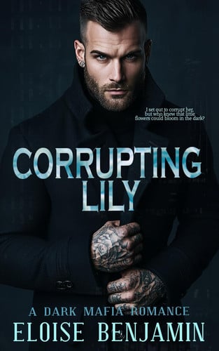Corrupting Lily