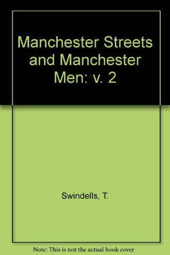 Manchester Streets and Manchester Men