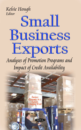 Small Business Exports Analyses of Promotion Programs and Impact of Credit Availability