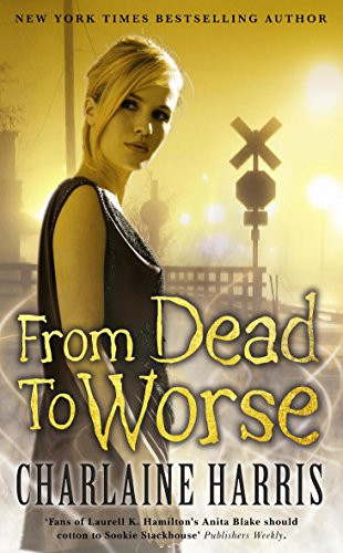 From Dead to Worse
