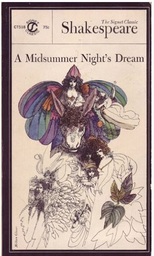 A Midsummer Night's Dream (Shakespeare, Signet Classic)