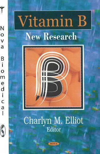 Vitamin B: New Research