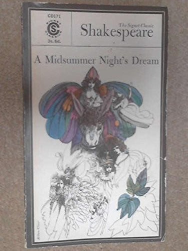 A Midsummer Night's Dream (Shakespeare, Signet Classic)