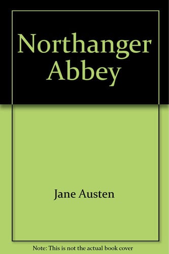 Northanger Abbey