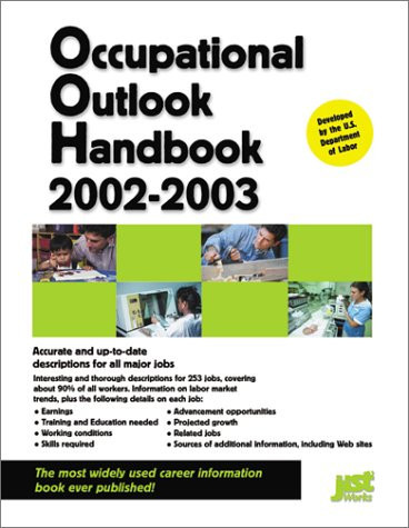 Occupational Outlook Handbook 2002-2003 (Occupational Outlook Handbook (Jist Works))