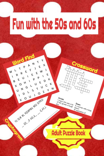 Fun With the 50s and 60s: Adult Puzzle Book