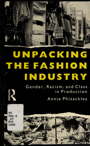 Unpacking the Fashion Industry