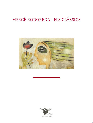 Mercè Rodoreda i els clàssics