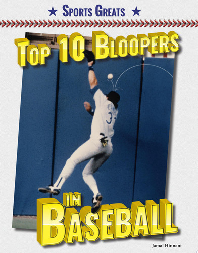 Cover of Top 10 Bloopers in Baseball