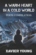 A Warm Heart In a Cold World