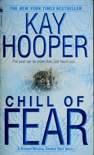 Chill of Fear A Bishop/Special Crimes Unit Novel