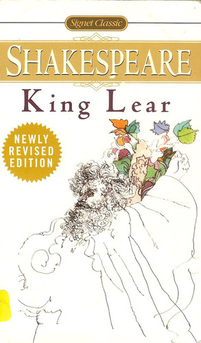 King Lear (Shakespeare, Signet Classic)