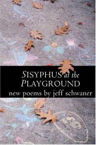 Sisyphus at the Playground