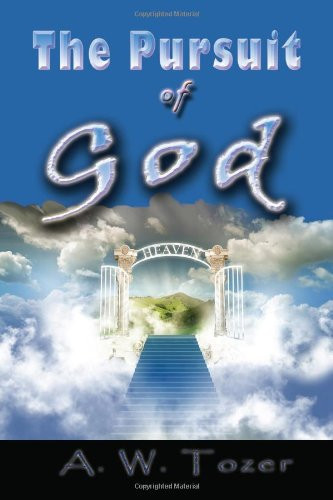 The Pursuit of God