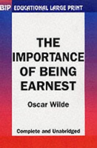 The Importance of Being Earnest