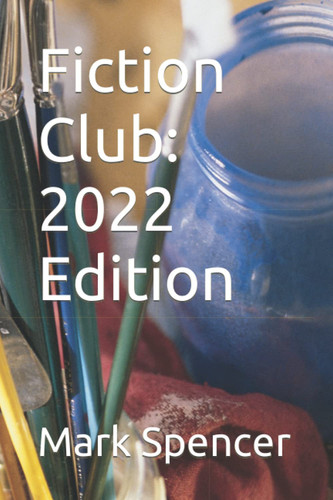 Fiction Club: 2022 Edition