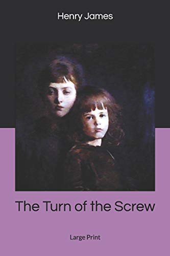 The Turn of the Screw Large Print