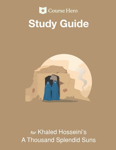 Study Guide for Khaled Hosseini's A Thousand Splendid Suns