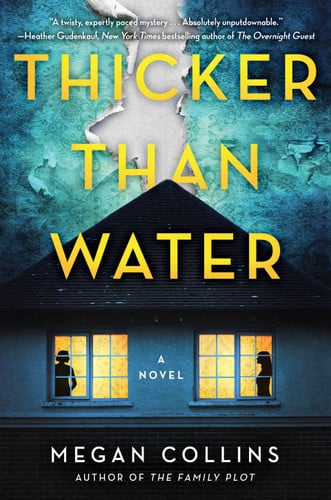 Thicker Than Water