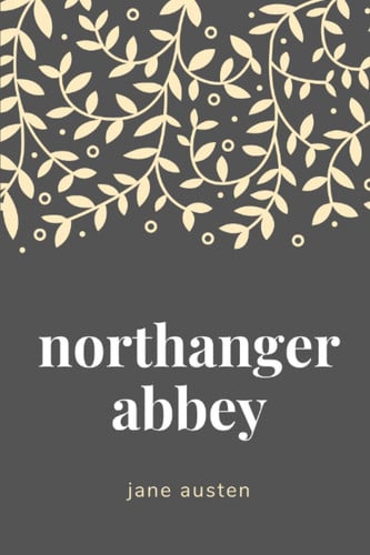 Northanger Abbey