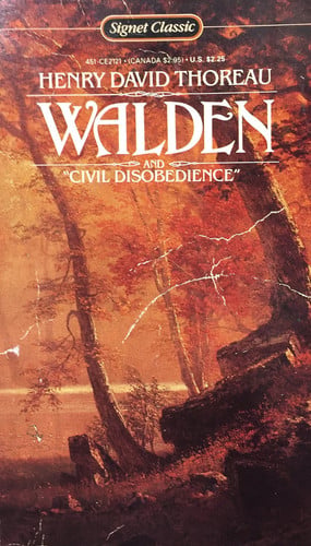 Walden, or Life in the Woods, and On the Duty of Civil Disobedience