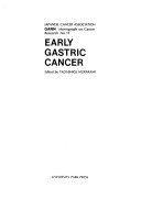 Early Gastric Cancer. Edited by Tadashige Murakami