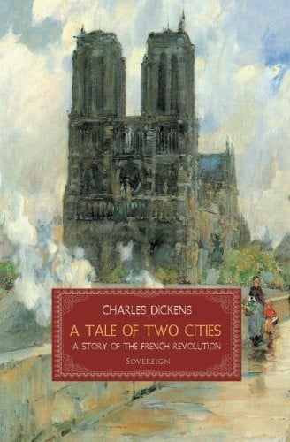 A Tale of Two Cities A Story of the French Revolution