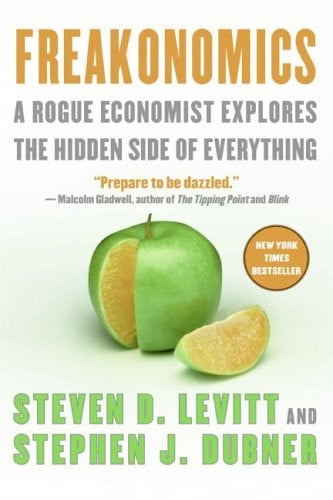 Freakonomics Intl A Rogue Economist Explores the Hidden Side of Everything