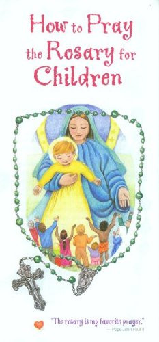 Cover of How to Pray the Rosary for Children (Pack of 50)
