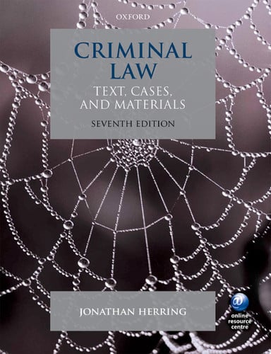 Criminal Law Text, Cases, and Materials