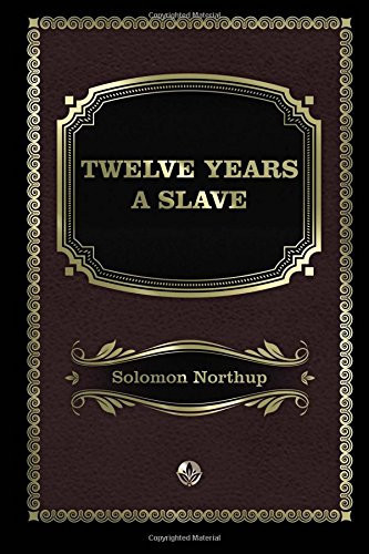 Twelve Years a Slave