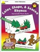Cover of Color, Shape, and Season Rhymes (Reproducible rhyme books)