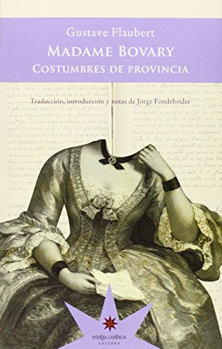 Madame Bovary costumbres de provincia