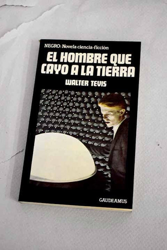 El Hombre que cayó a la tierra