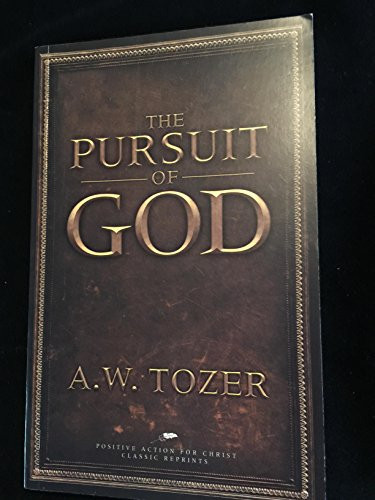 The Pursuit of God
