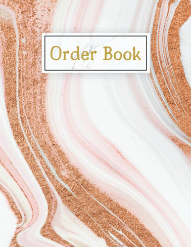Order Log Book for Small Business : Online, Retail Store: Record and Keep Track of Customers Order Purchase Form with Cute Cover