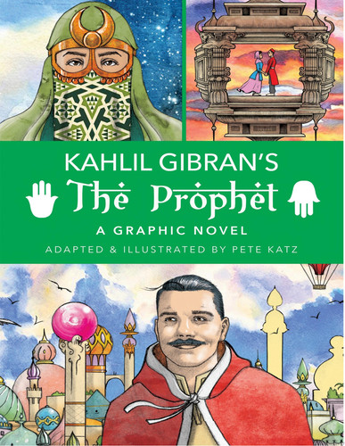 The Prophet: A Graphic Novel