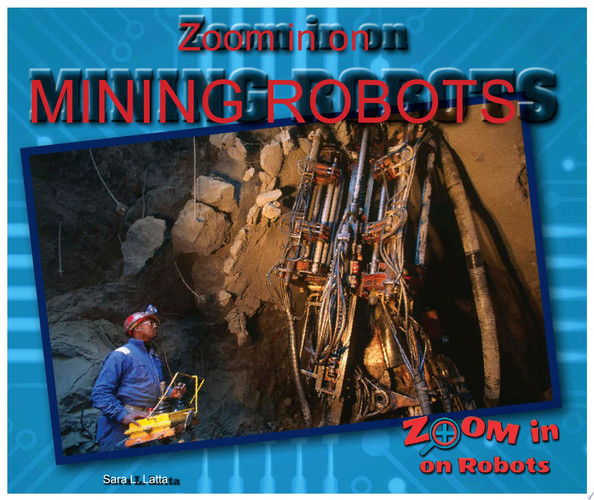 Cover of Zoom in on Mining Robots