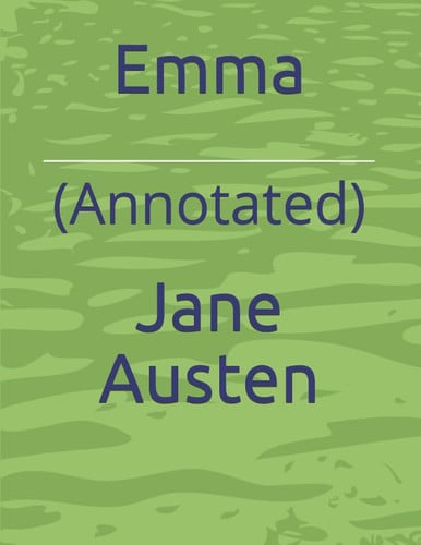 Emma (Annotated)